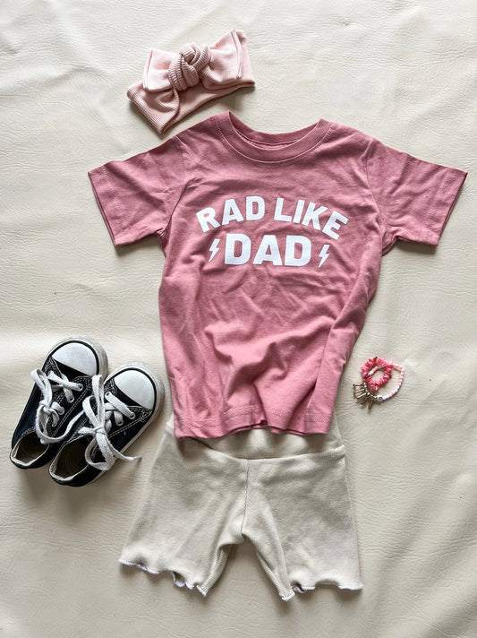 Rad Like Dad - Pink Tee