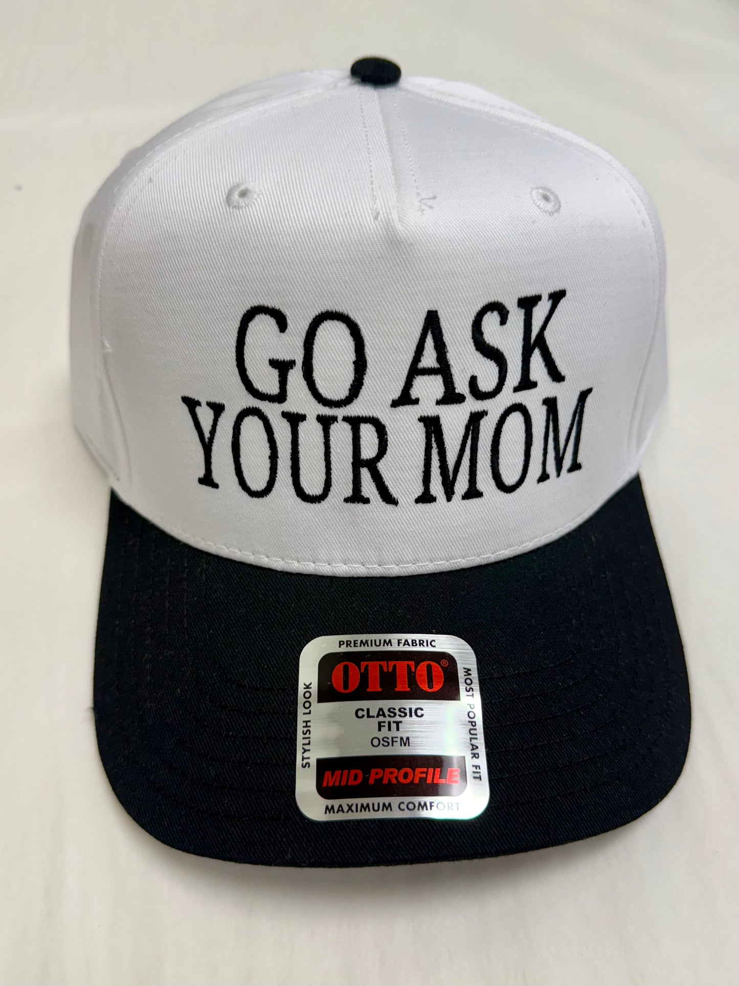 Go Ask Your Mom Embroidered Trucker Hat