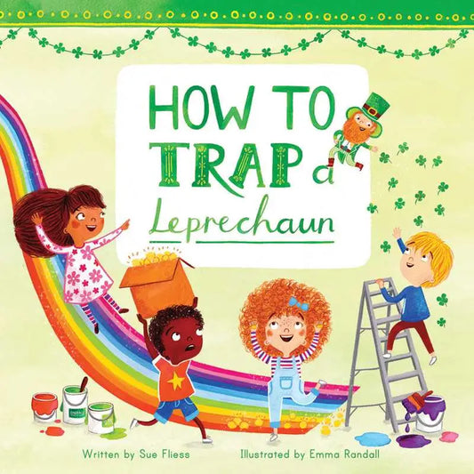 How to Trap a Leprechaun Hardcover Book