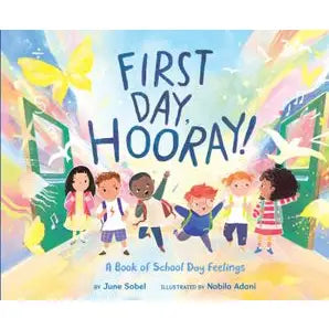 First Day, Hooray!