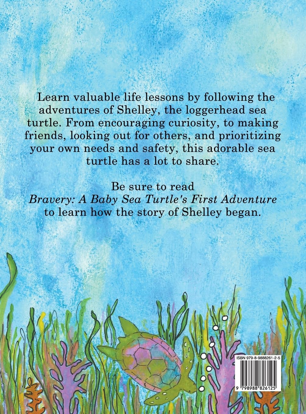 Curiosity - A Young Sea Turtle’s Adventure
