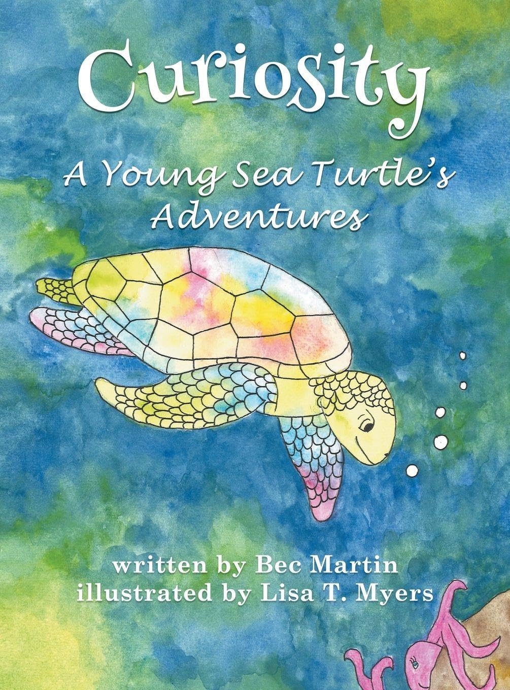 Curiosity - A Young Sea Turtle’s Adventure