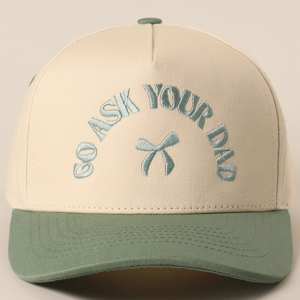 Go Ask Your Dad Embroidery Two-Tone Trucker Hat - Sage