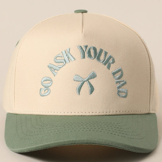 Go Ask Your Dad Embroidery Two-Tone Trucker Hat - Sage