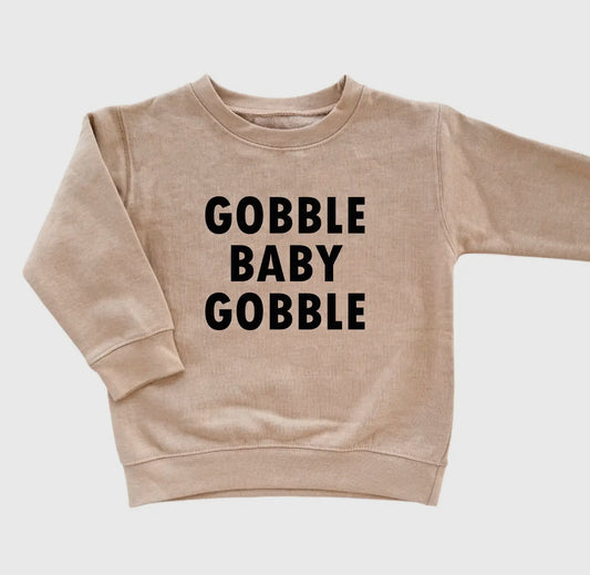 Gobble Baby Gobble Crewneck