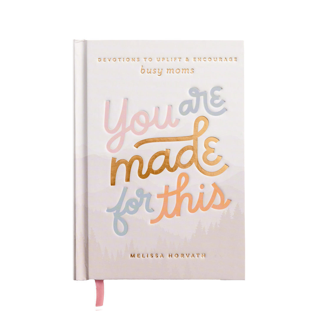 You Are Made For This Mom Devotional