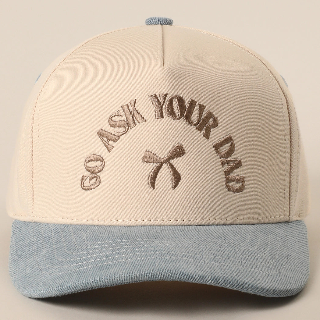 Go Ask Your Dad Embroidery Two-Tone Trucker Hat- Denim